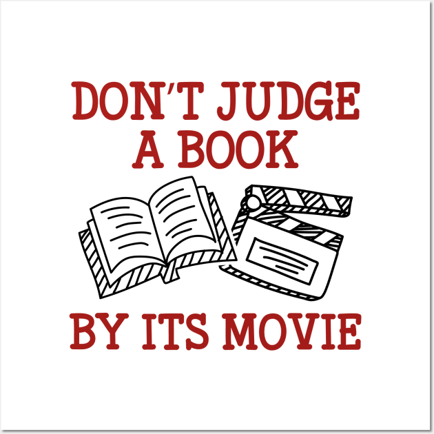 Don't Judge A Book By Its Movie Wall Art by VectorPlanet